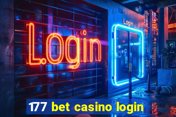 177 bet casino login