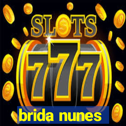 brida nunes