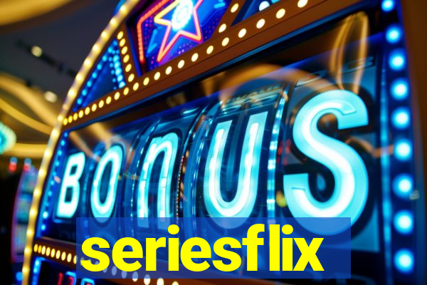 seriesflix