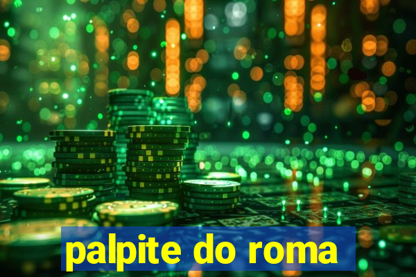 palpite do roma