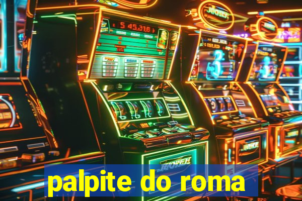 palpite do roma