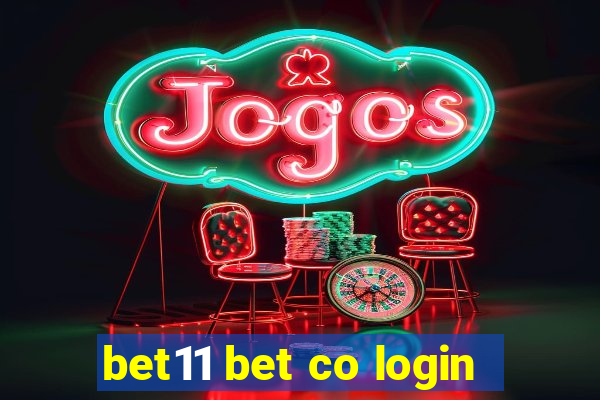 bet11 bet co login