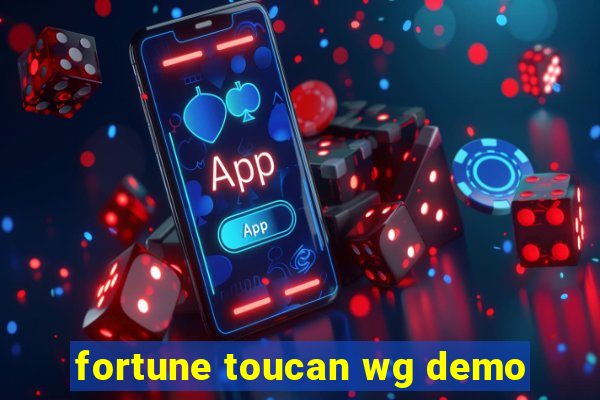 fortune toucan wg demo