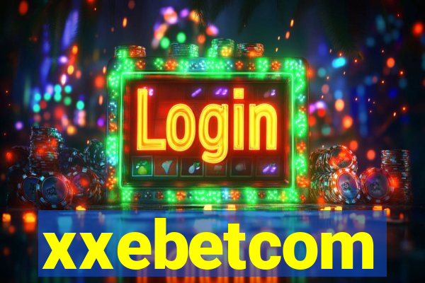xxebetcom