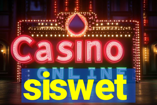siswet