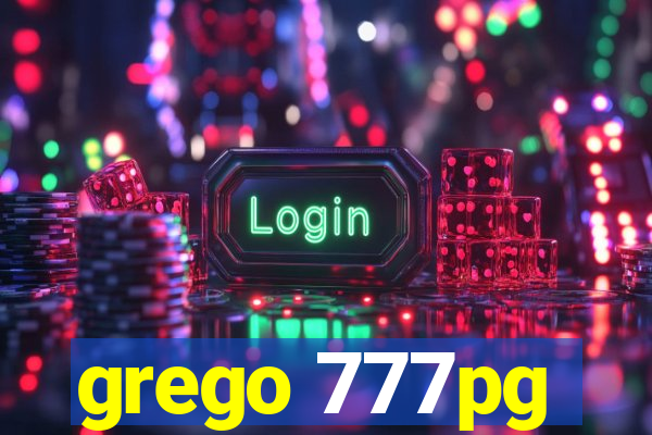 grego 777pg