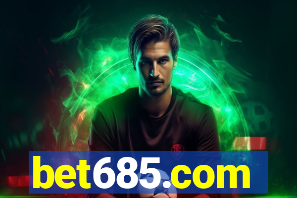 bet685.com