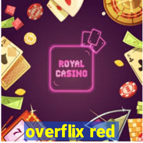 overflix red