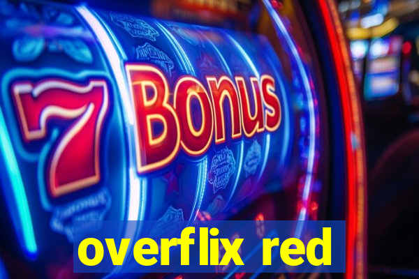overflix red