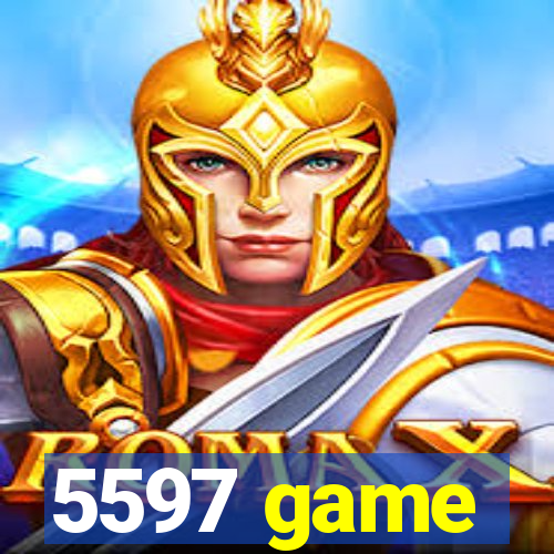 5597 game