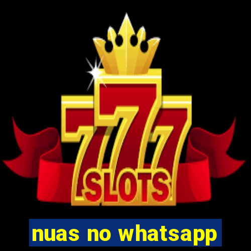 nuas no whatsapp