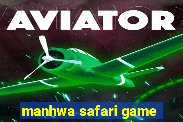 manhwa safari game