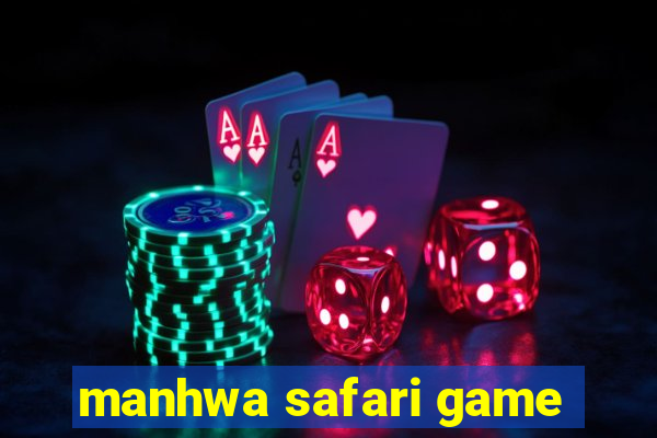 manhwa safari game