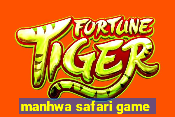 manhwa safari game