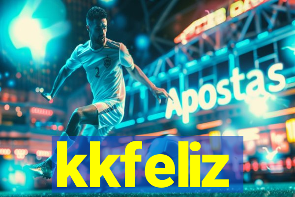 kkfeliz