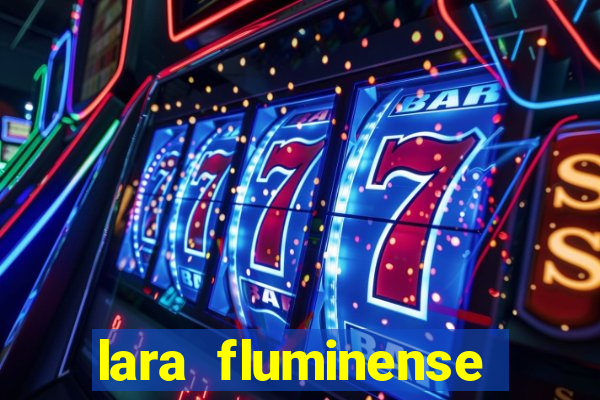 lara fluminense volei nua