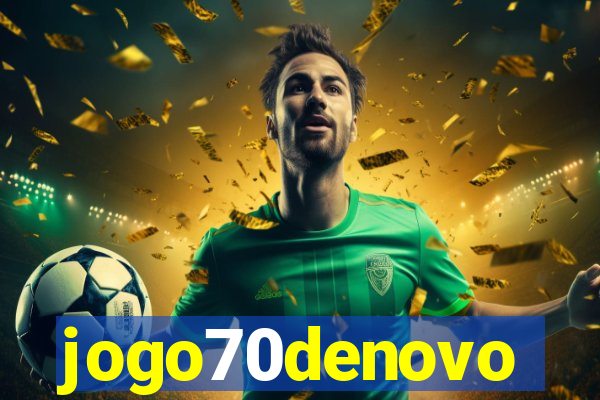 jogo70denovo