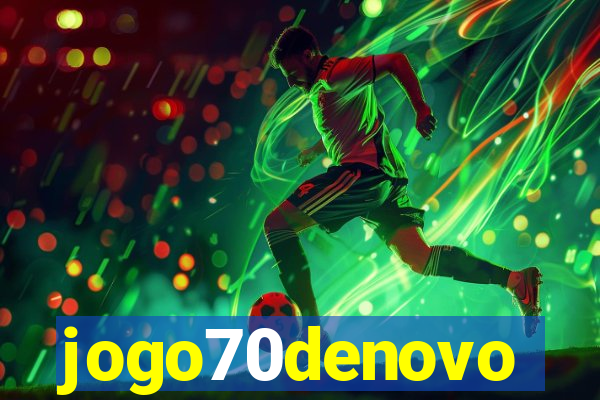 jogo70denovo