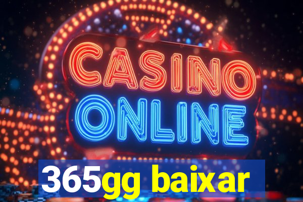 365gg baixar