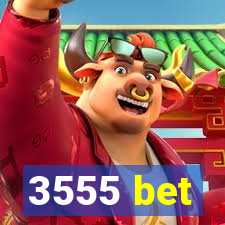 3555 bet