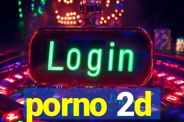 porno 2d