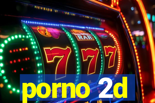 porno 2d