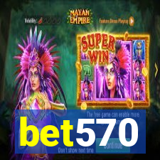 bet570