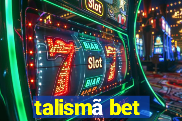 talismã bet