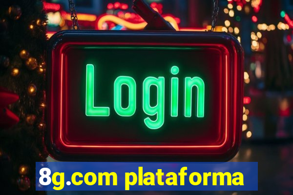 8g.com plataforma