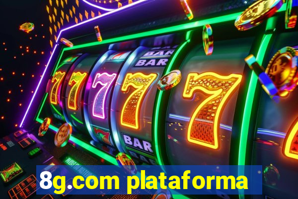8g.com plataforma