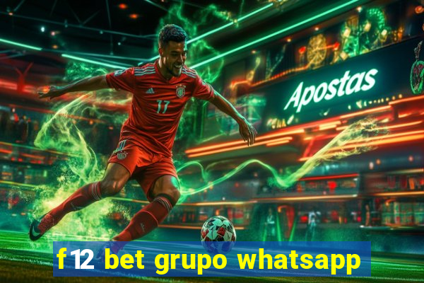 f12 bet grupo whatsapp