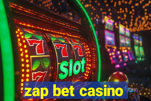zap bet casino