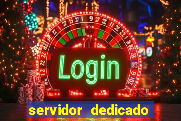 servidor dedicado para jogos brasil