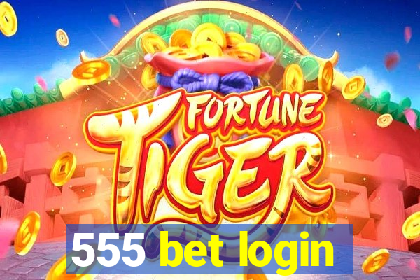 555 bet login