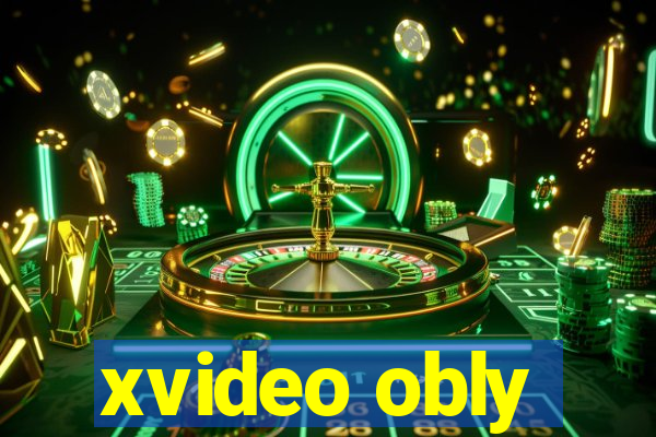 xvideo obly