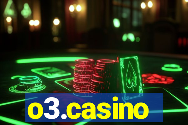 o3.casino