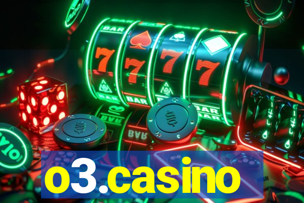 o3.casino