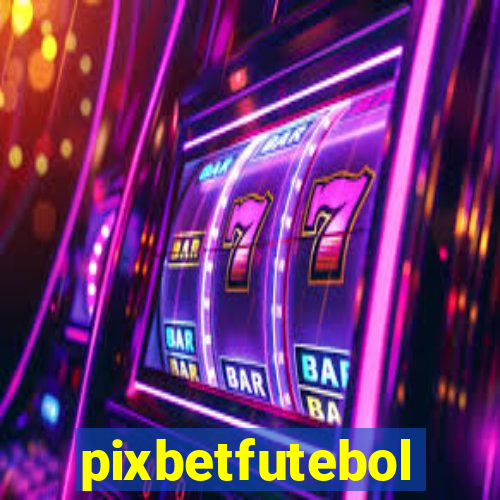 pixbetfutebol