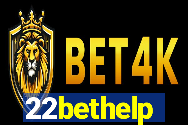 22bethelp