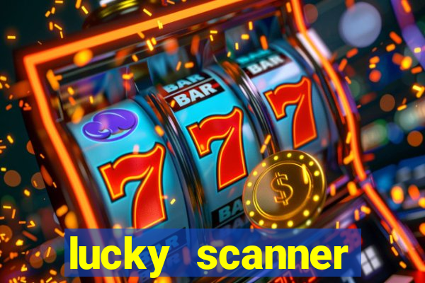lucky scanner leitor da sorte