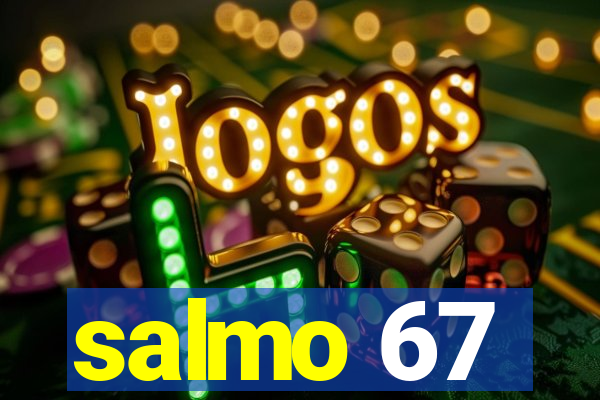 salmo 67
