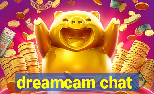 dreamcam chat
