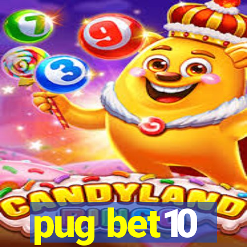 pug bet10