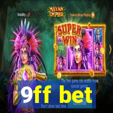9ff bet