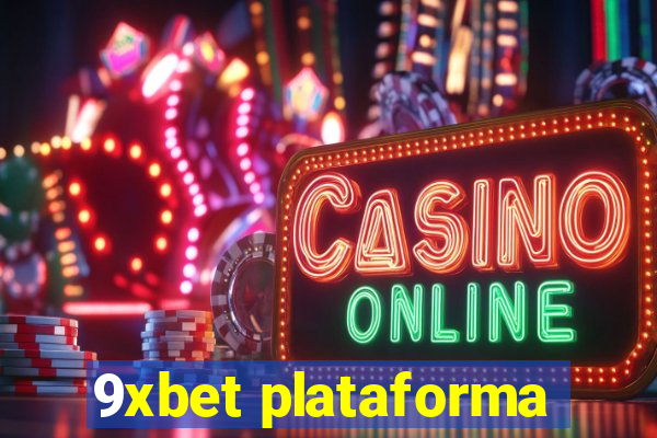 9xbet plataforma