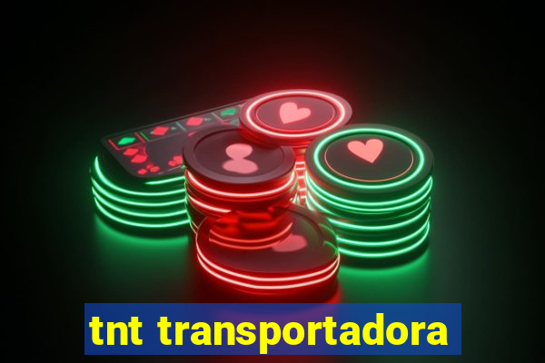 tnt transportadora