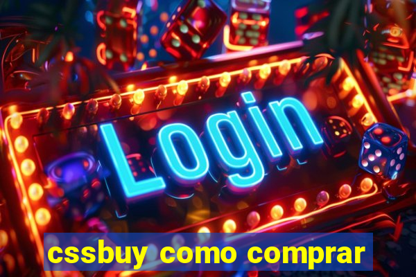 cssbuy como comprar