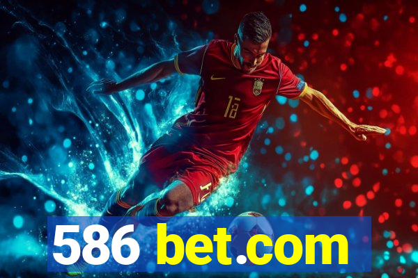 586 bet.com