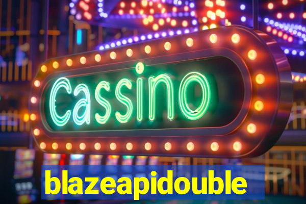 blazeapidouble