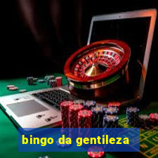 bingo da gentileza
